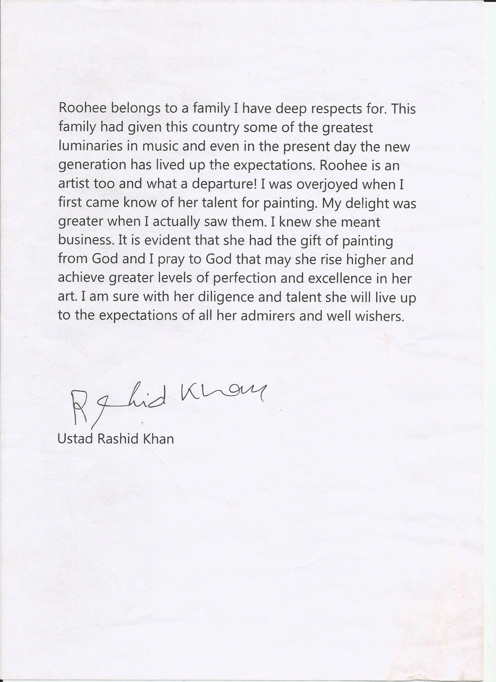 Appreciation by Ustad Rashid Khan